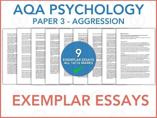 Aggression Exemplar Essays - Paper 3 - AQA Psychology