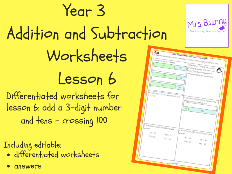 Add a 3-digit number and tens - crossing 100 worksheets (Year 3 Addition and Subtraction)