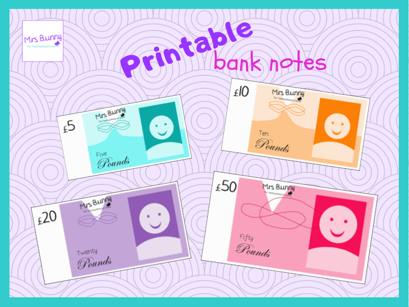 Printable money - bank notes (£5, £10, £20, £50)